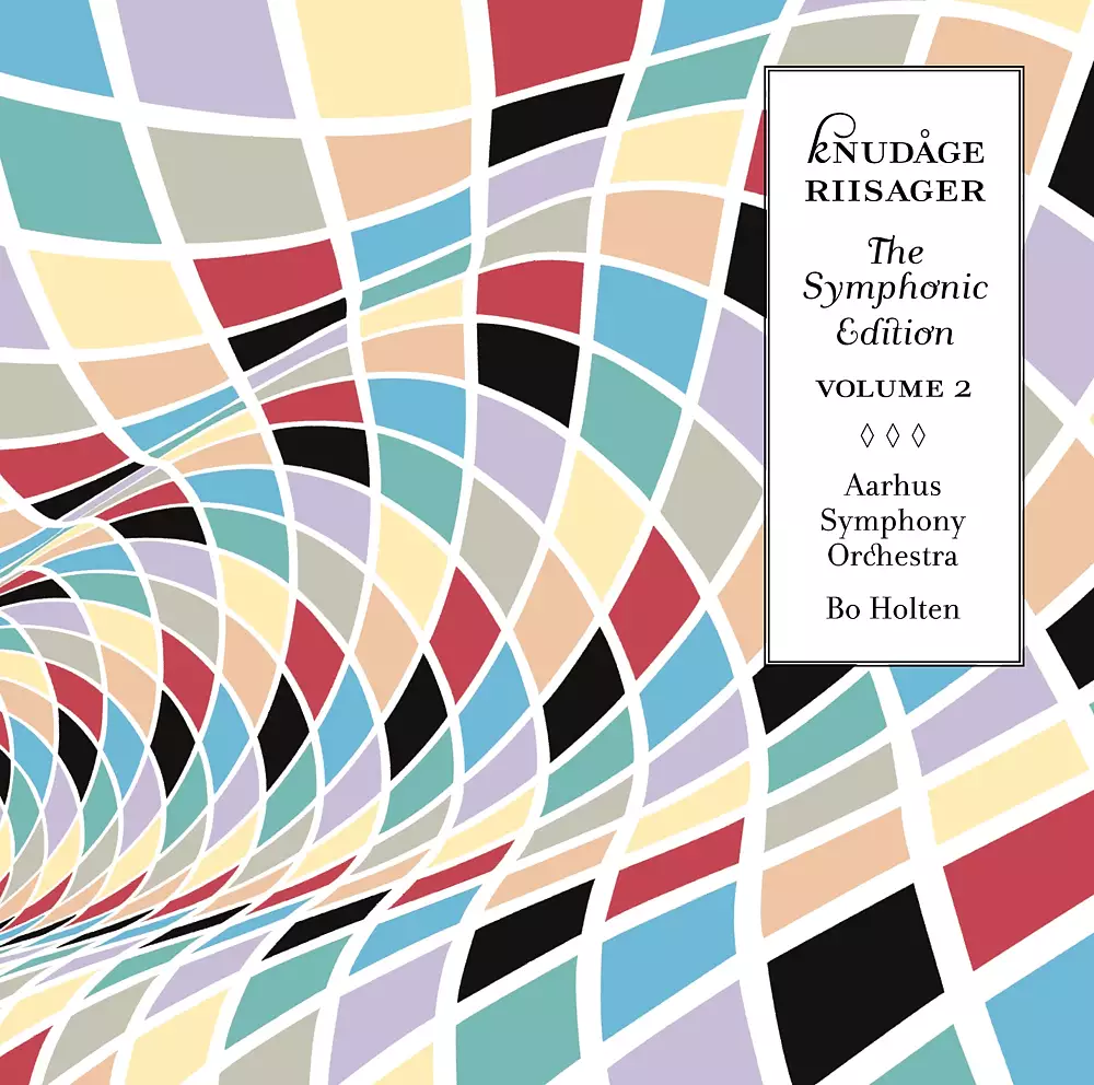 Riisager: The Symphonic Edition, Vol. 2