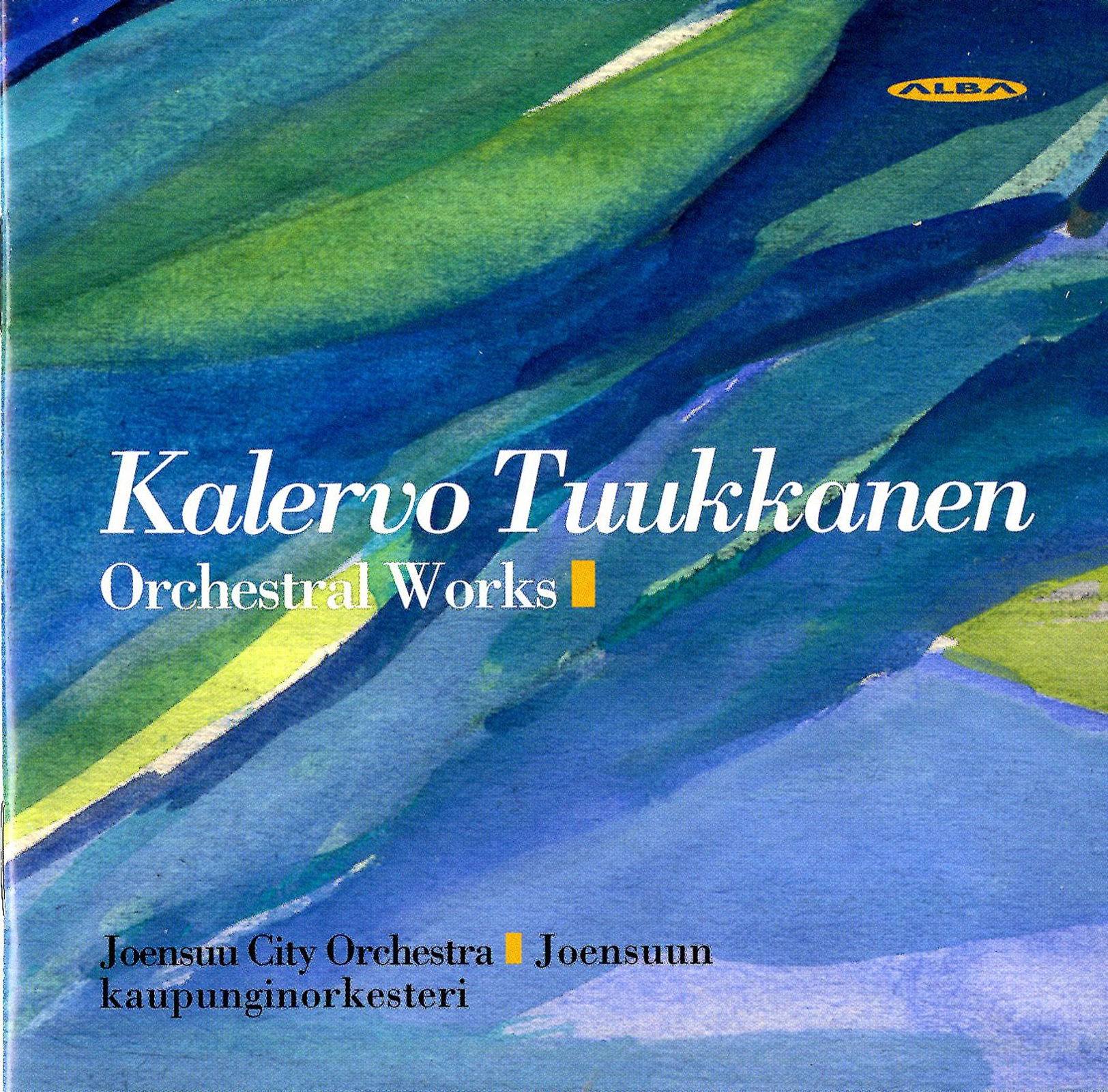 Tuukkanen: Orchestral Works