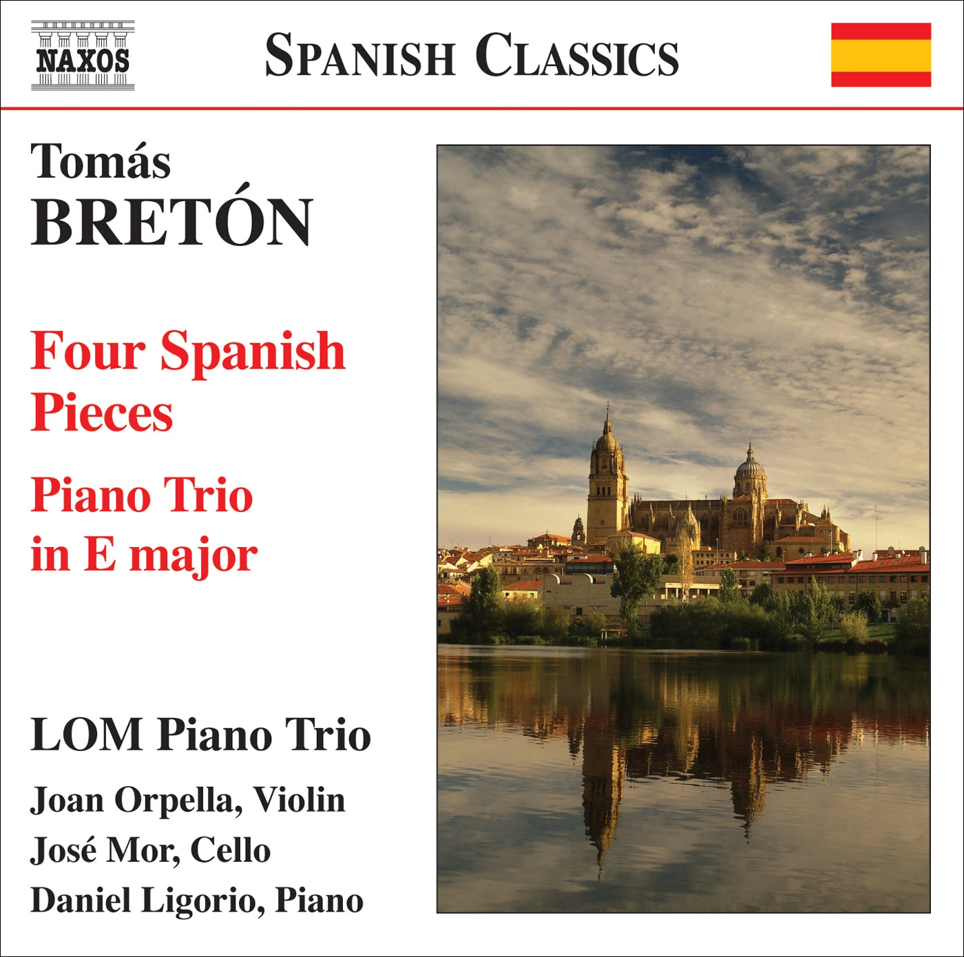 Breton, T.: Piano Trio in E Major / 4 Spanish Pieces (Lom Piano Trio)