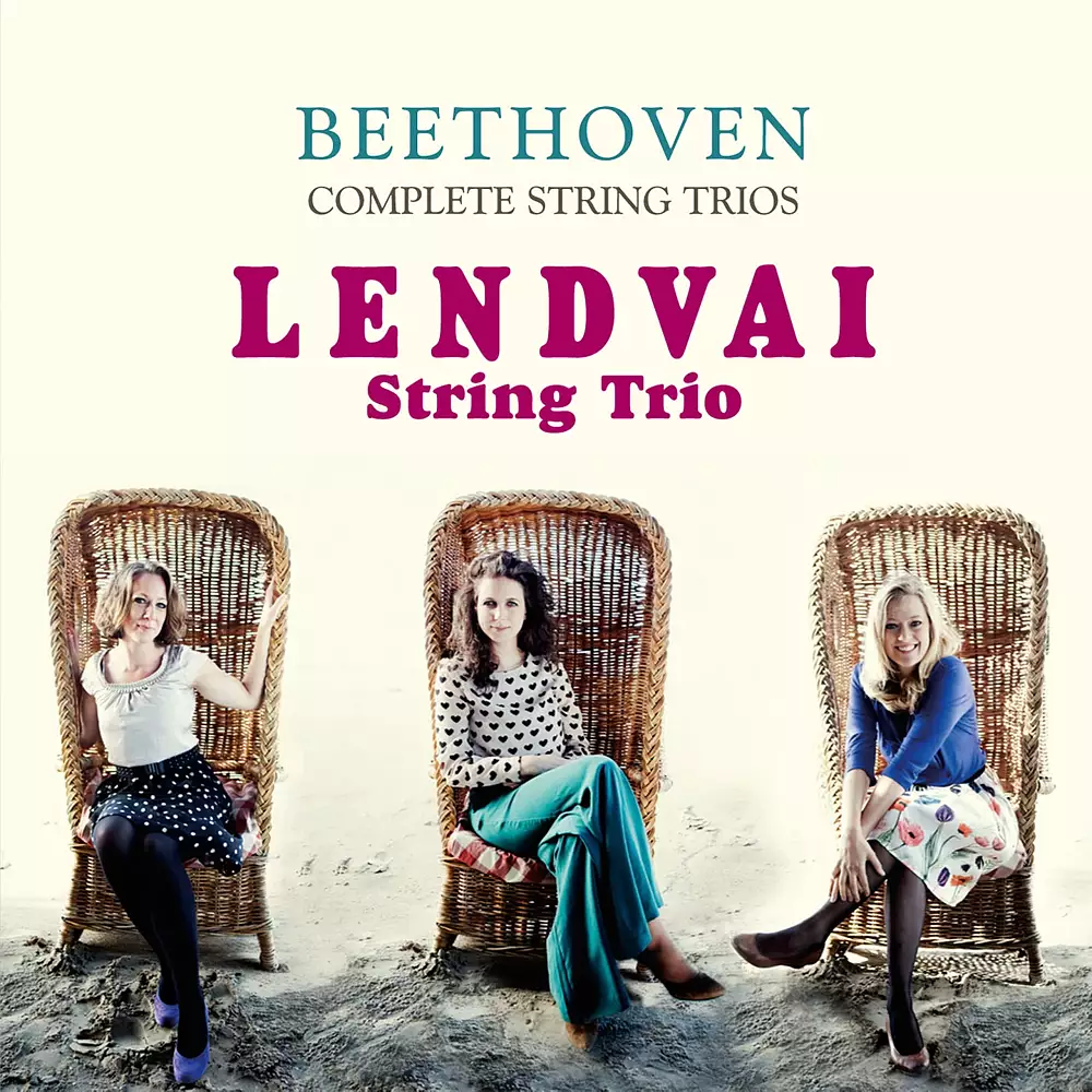 Beethoven: Complete String Trios - Lendavai