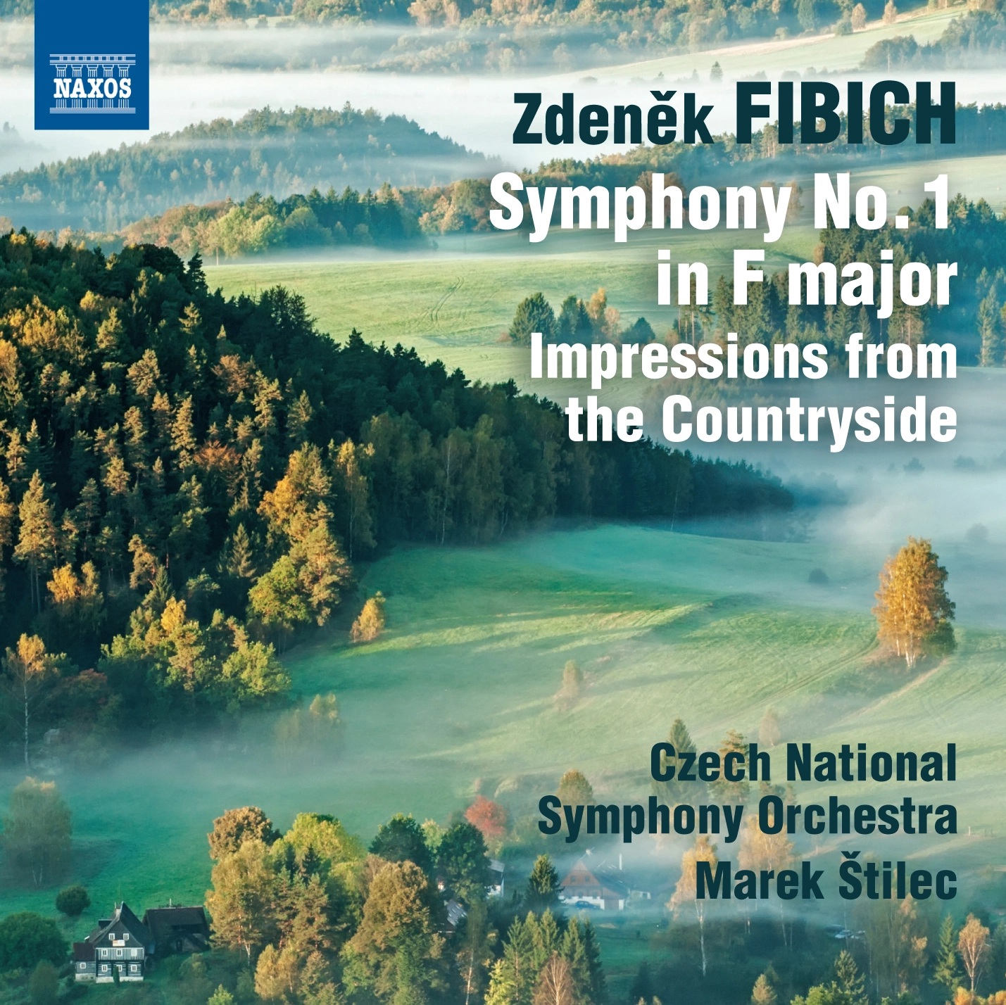 Fibich: Symphony No. 1 - Impressions from the Countryside