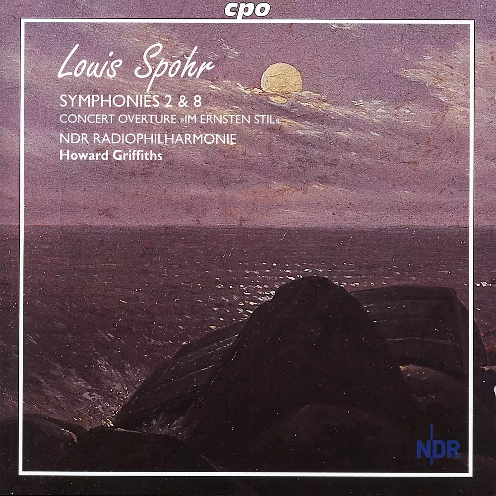 Spohr: Symphonies Nos. 2 and 8