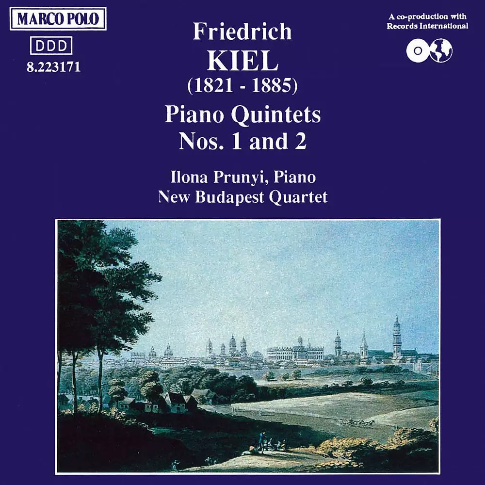 Kiel: Piano Quintets Nos. 1 and 2