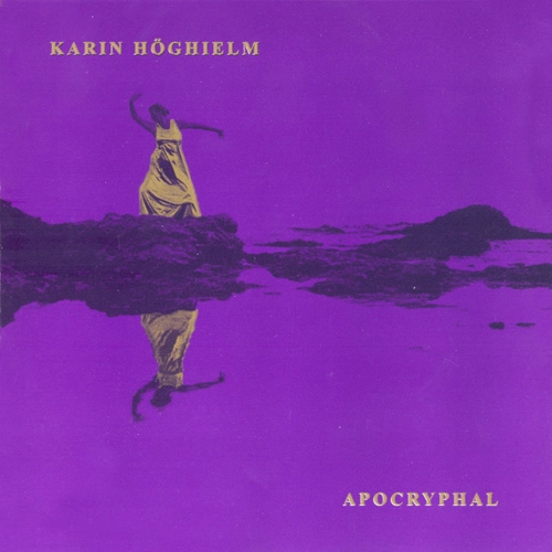 Höghielm: Apocryphal