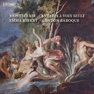 Montéclair – Cantates à voix seule