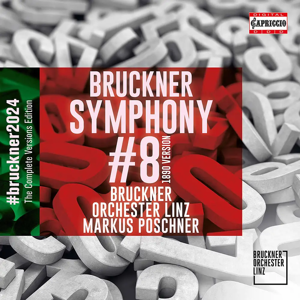 Bruckner: Symphony No. 8 in C Minor, WAB 108 "Apocalyptic" (1890 Version)