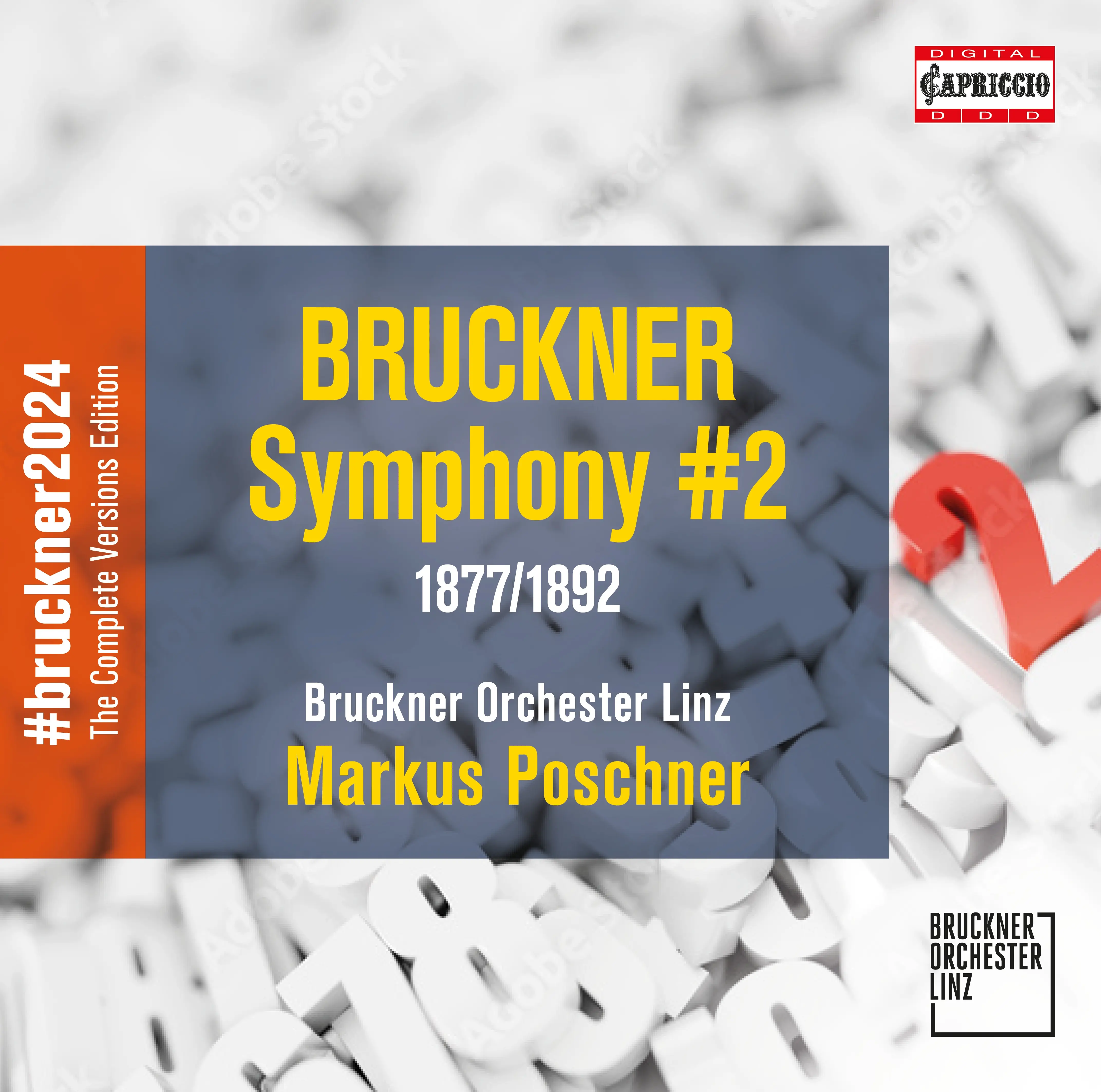 Anton Bruckner: Symphony No. 2 (1877/92)