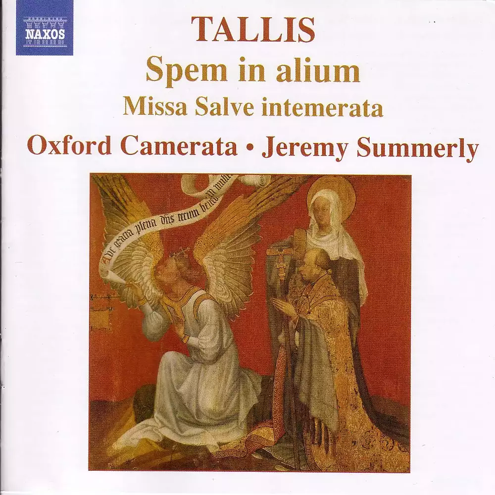 Tallis, T.: Spem in alium - Missa Salve intemerata