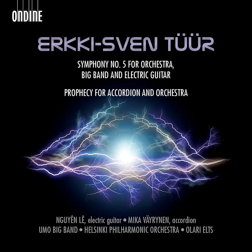 Tüür: Symphony No. 5 - Prophecy for Accordion & Orchestra