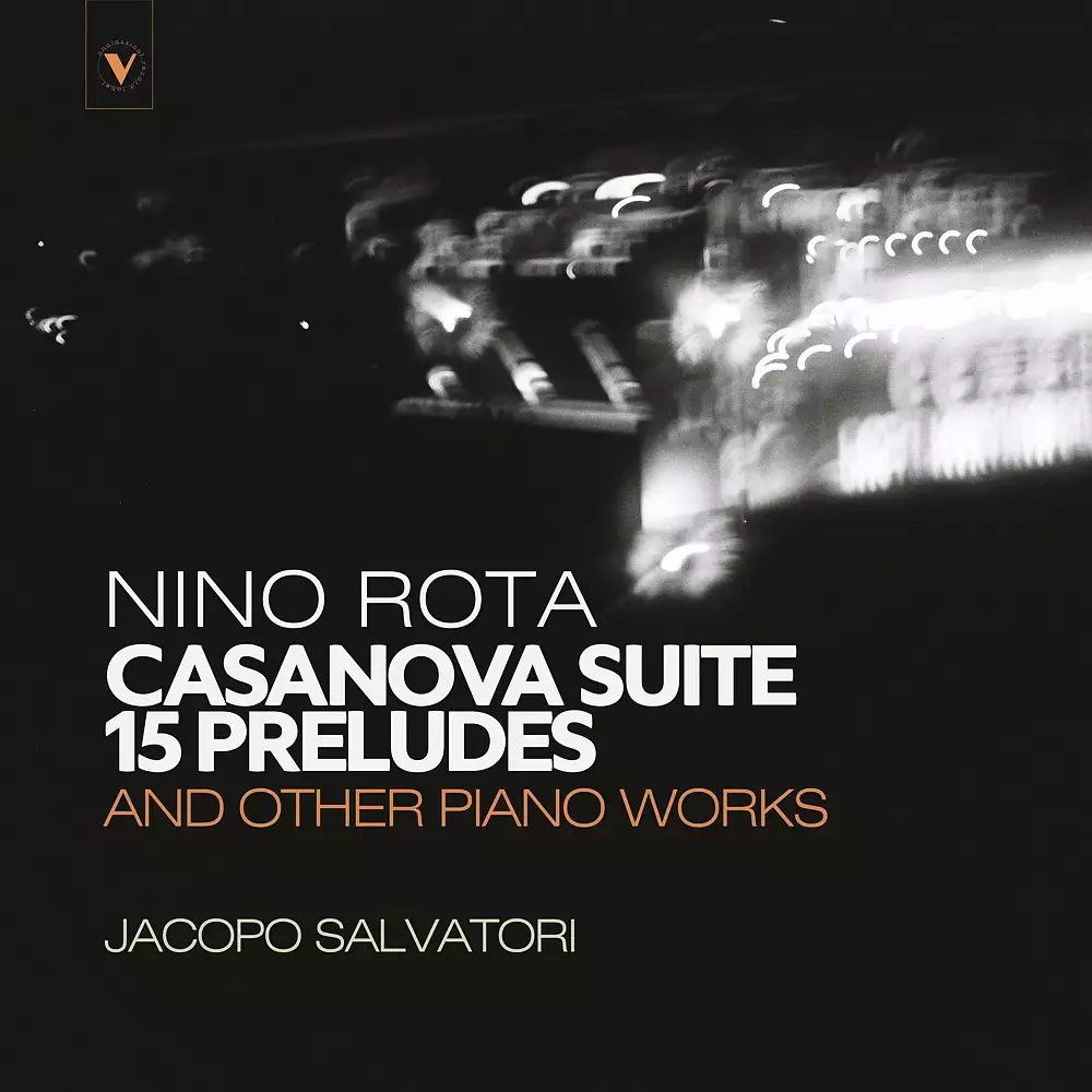 Nino Rota: Casanova Suite, 15 Preludes & Other Piano Works