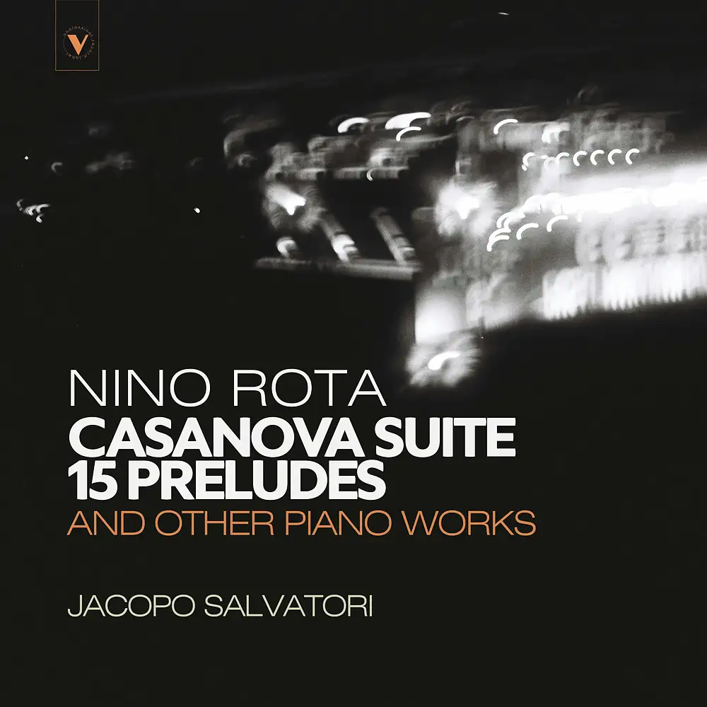 Nino Rota: Casanova Suite, 15 Preludes & Other Piano Works