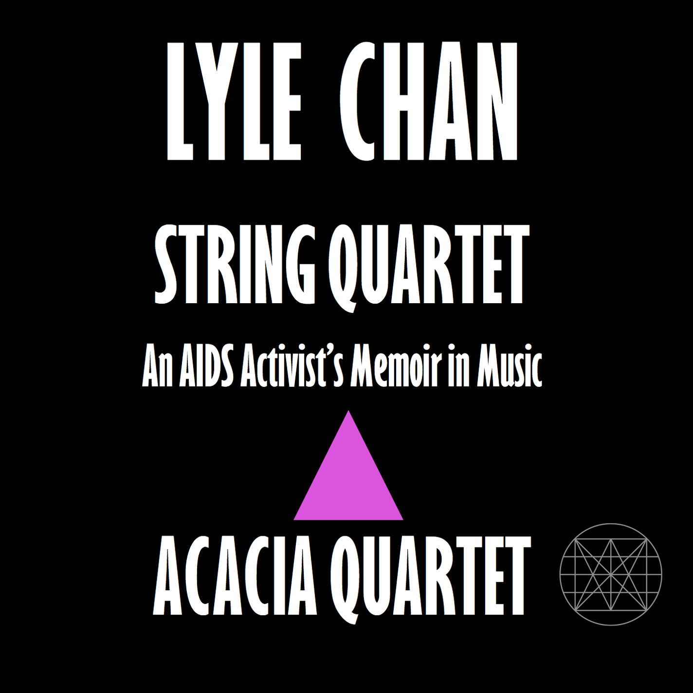 String Quartet: An AIDS Activist's Memoir in Music