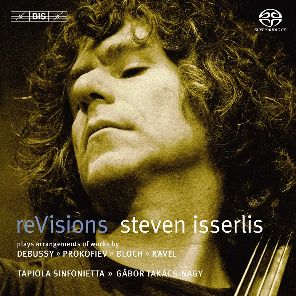 Steven Isserlis – reVisions