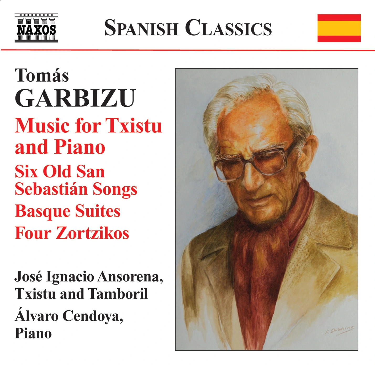 Garbizu, T.: Txistu and Piano Music - 6 Old Time San Sebastian Songs / Basque Suites Nos. 1 and 2 / 4 Zortzikos