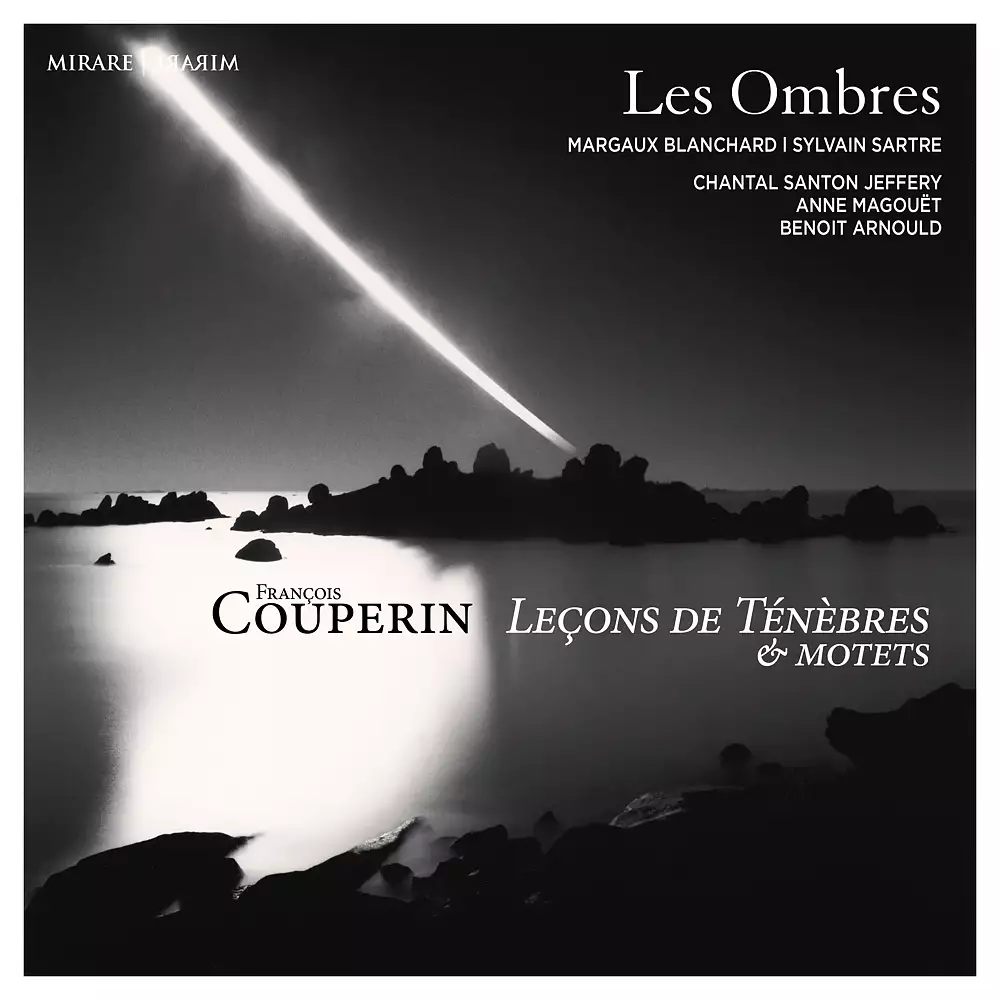 Couperin: Leçons de ténèbres & motets