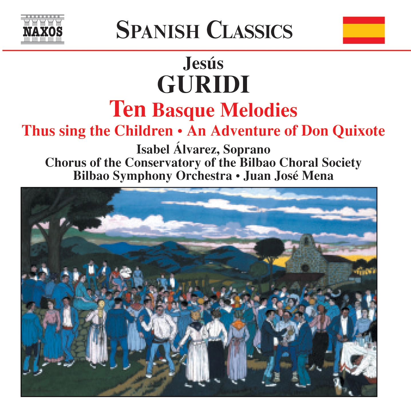 Guridi: Ten Basque Melodies / An Adventure of Don Quixote
