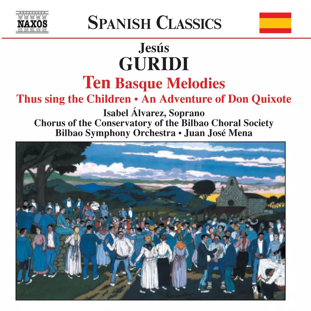 Guridi: Ten Basque Melodies / An Adventure of Don Quixote