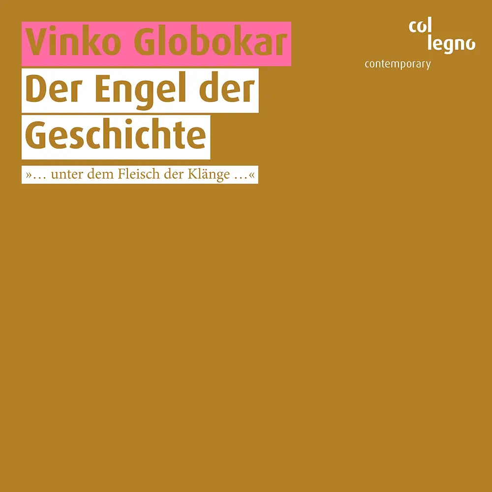 Globokar, V.: Engel Der Geschichte (Der) / Les Otages