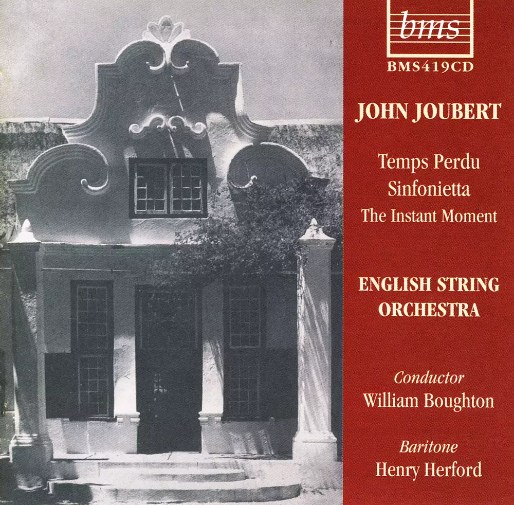 Joubert: Temps Perdu - Sinfonietta - The Instant Moment