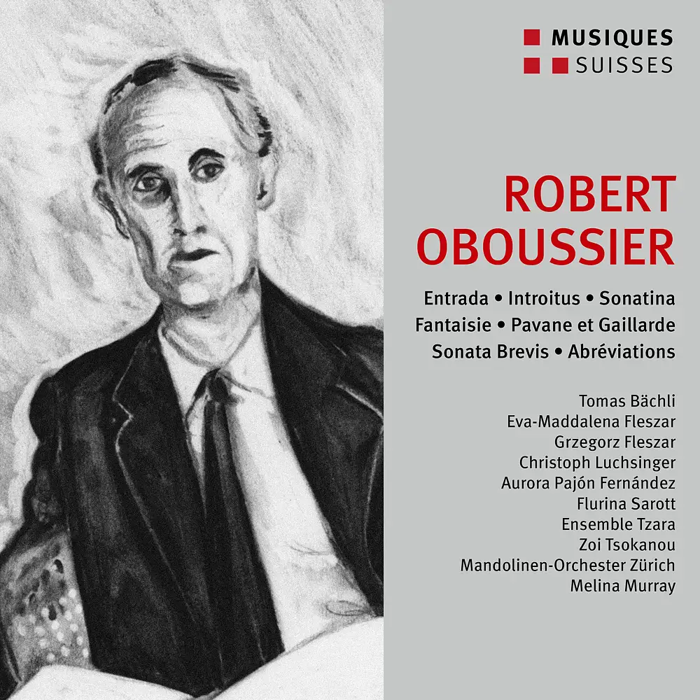 Oboussier: Entrada, Introitus, Sonatina, Op. 2 & Other Works