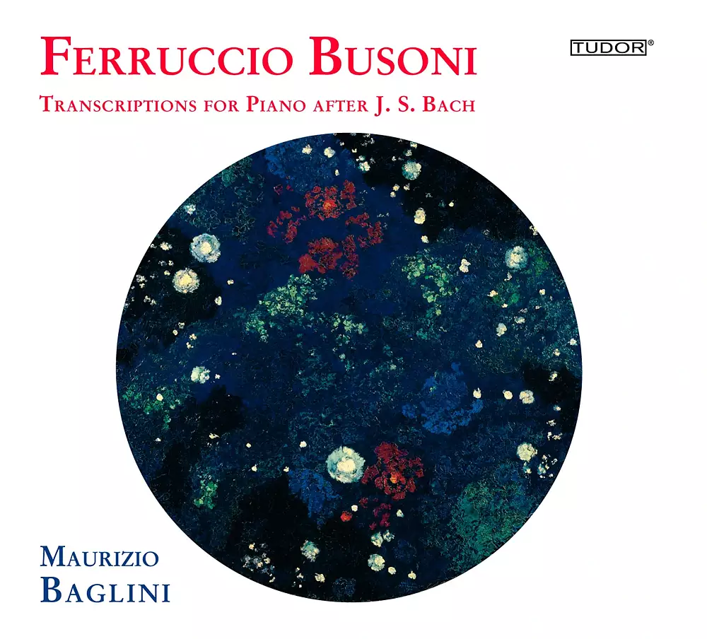 Busoni: Transcriptions for Piano after J.S. Bach, Vol. 2
