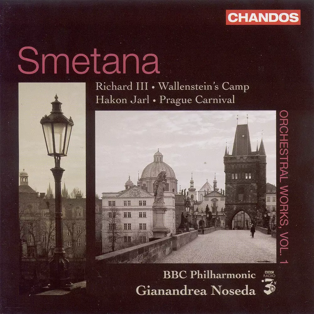 Smetana, B.: Orchestral Works, Vol. 1 - Richard Iii / Wallenstein's Camp / Hakon Jarl / The Prague Carnival
