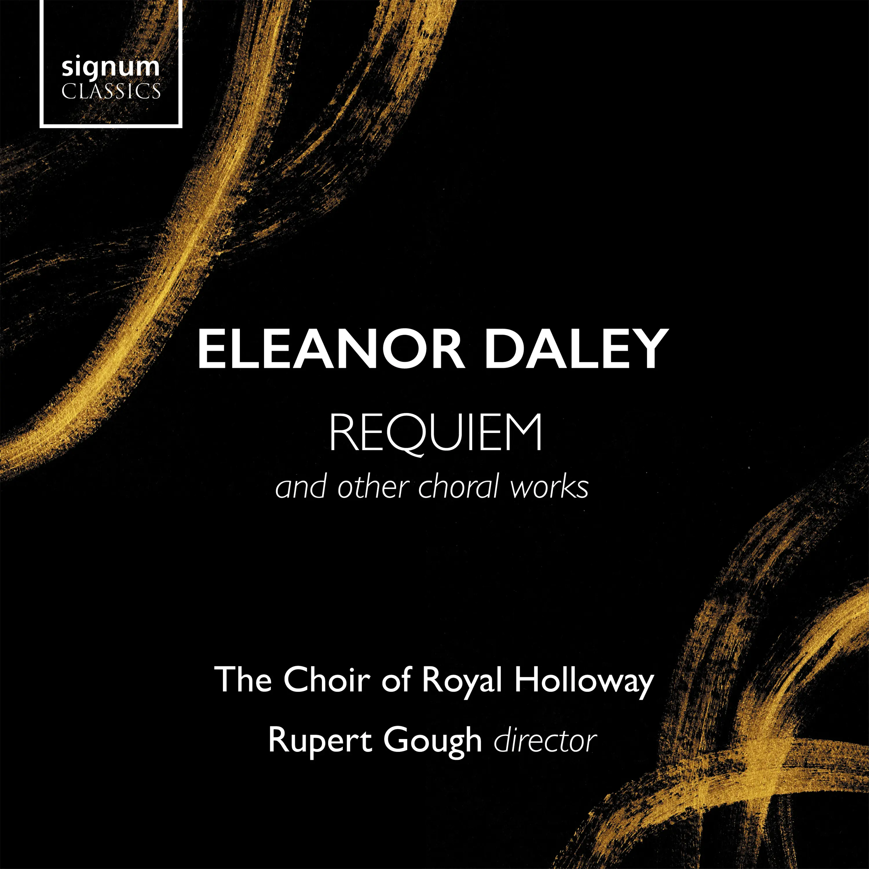 ELEANOR DALEY: Requiem and other choral works