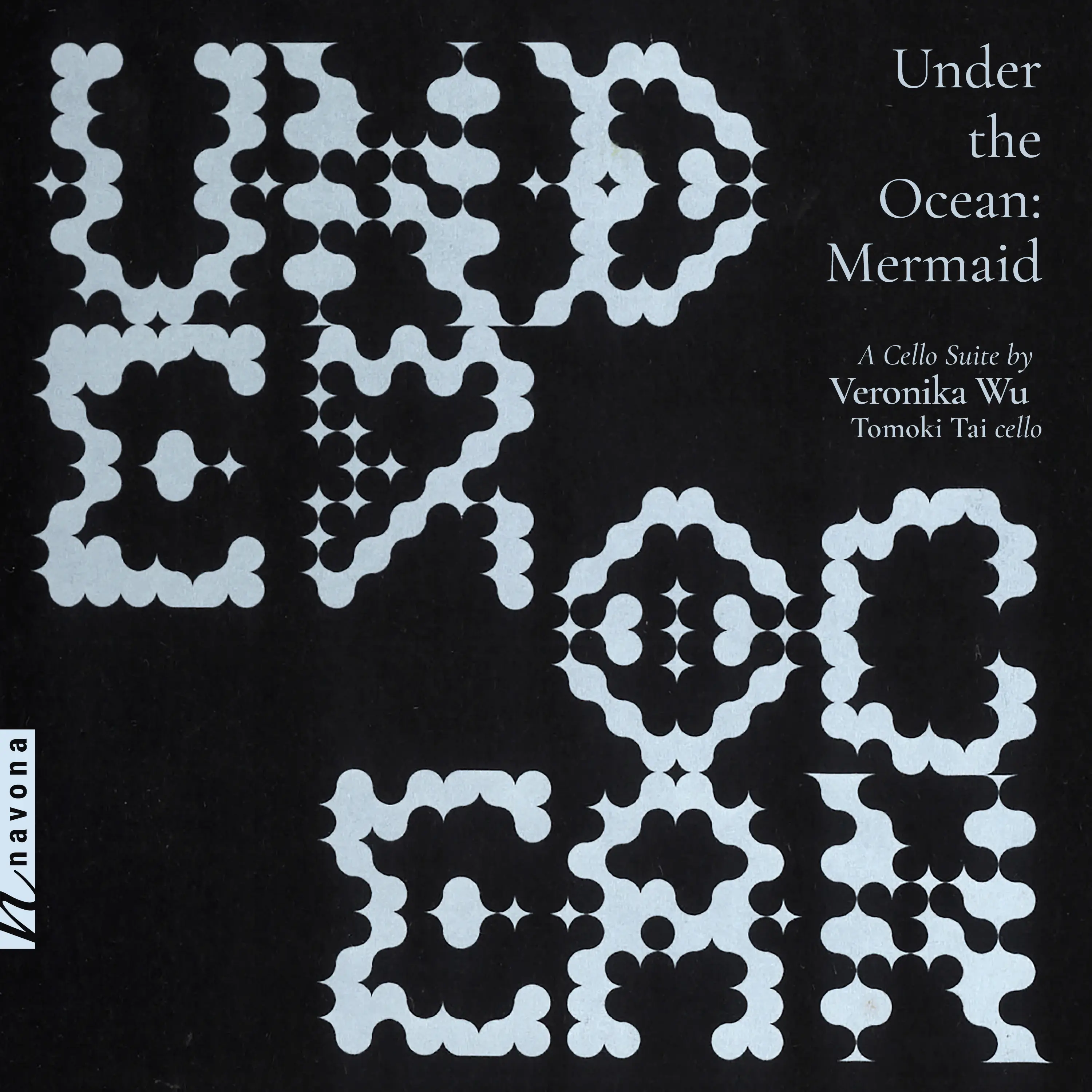 Under the Ocean: Mermaid - A Cello Suite