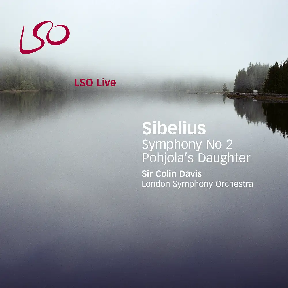 Sibelius: Pohjola's Daughter, Symphony No. 2