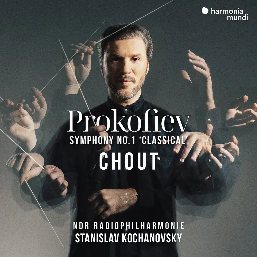 Prokofiev: Chout (Complete Ballet) - Symphony No. 1 "Classical"