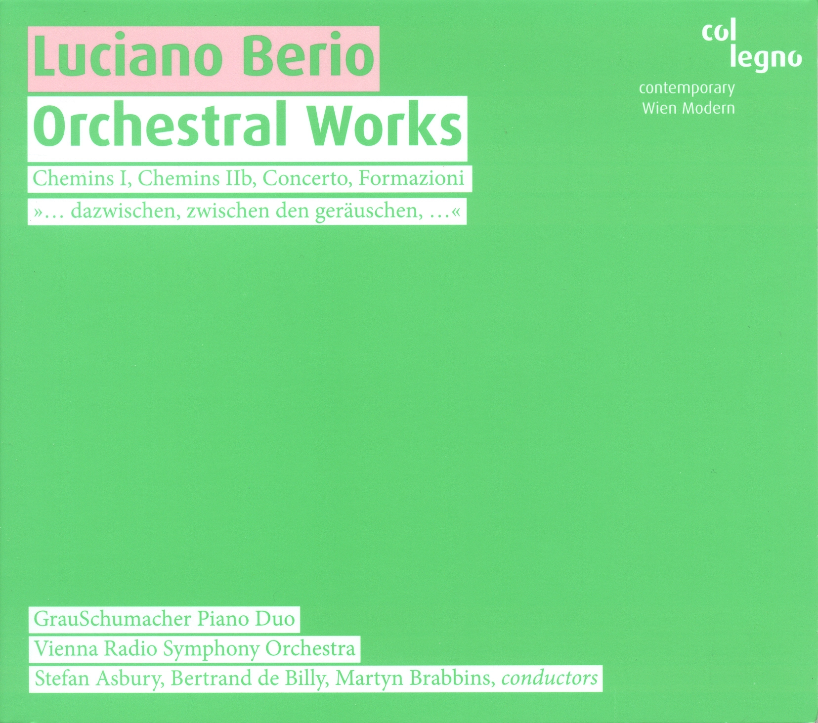 Berio, L.: Chemins I / Chemins Iib / Concerto for 2 Pianos / Formazioni