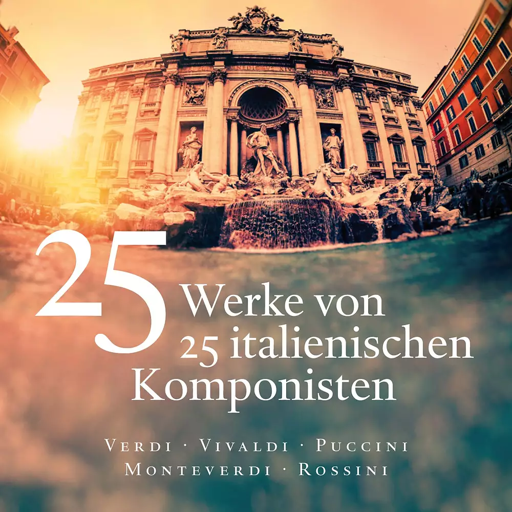 25 Works by 25 Italian Composers