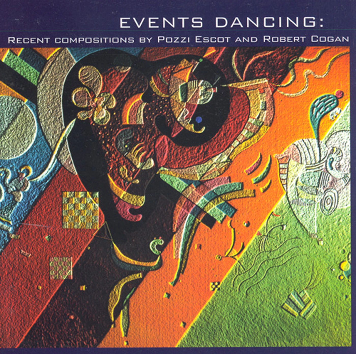 Escot: Events Dancing / Missa Triste / Mirabilis I / Jubilation / Cogan, R.: Gulf Coast Bound / Fierce Singleness