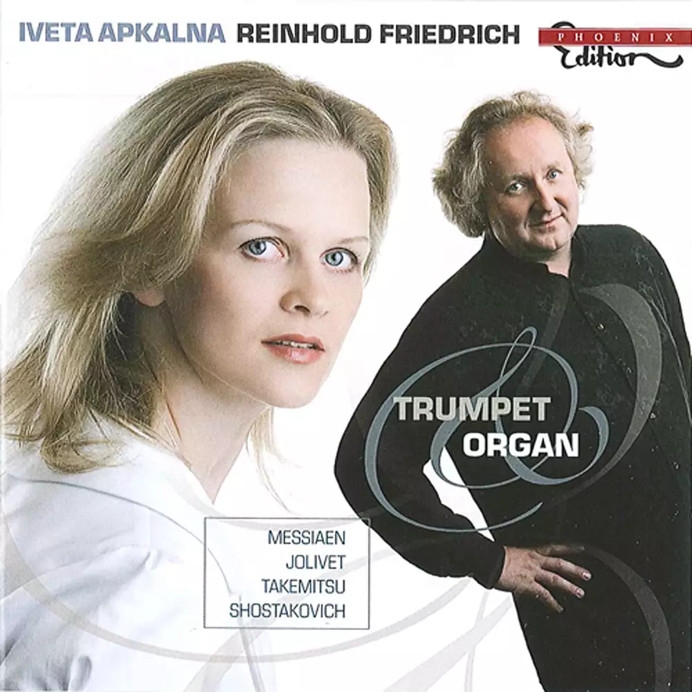 Trumpet and Organ by Iveta Apkalna & Reinhold Friedrich