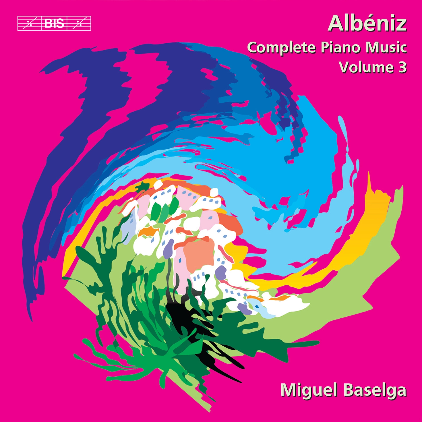 Albéniz - Piano Music, Vol. 3