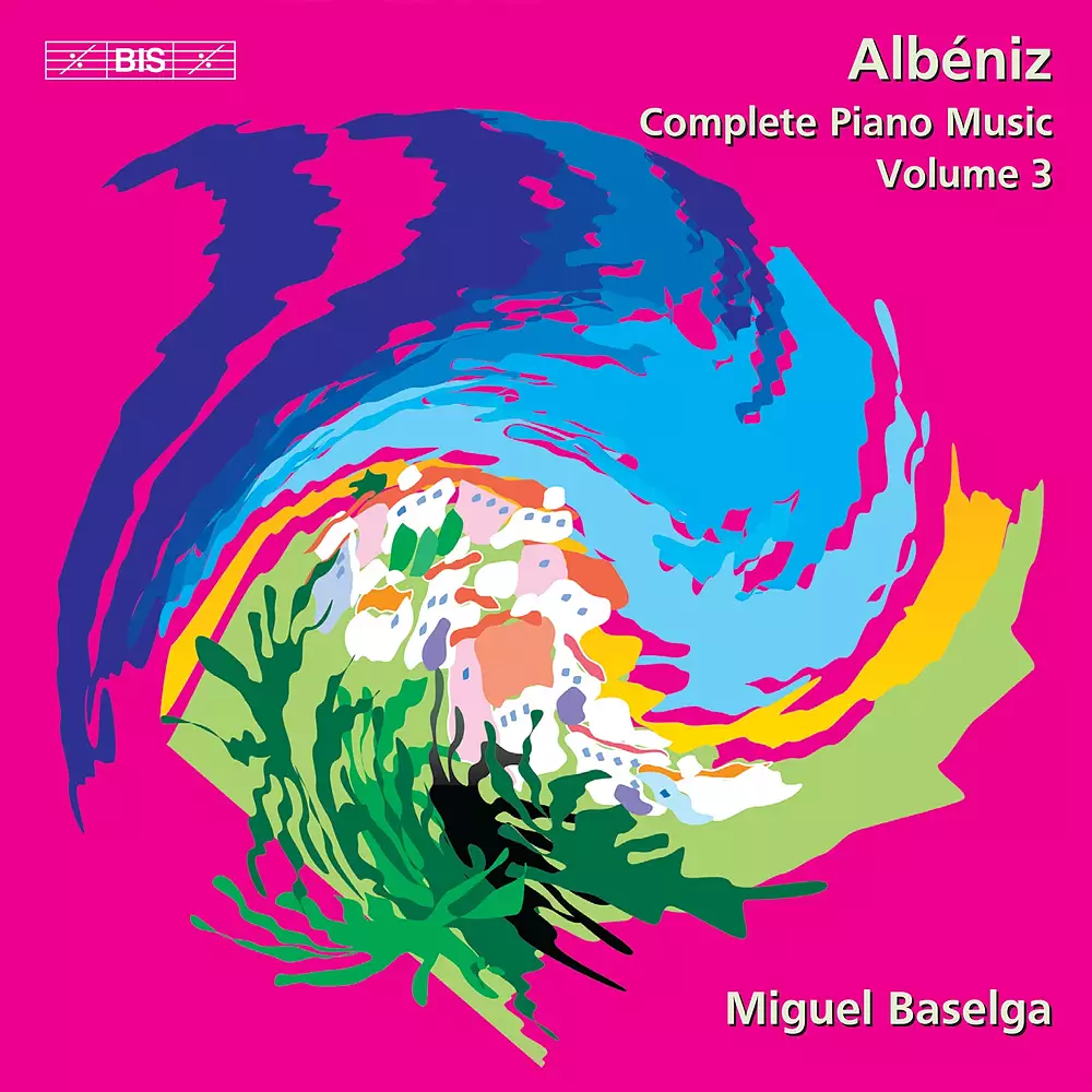 Albéniz - Piano Music, Vol. 3