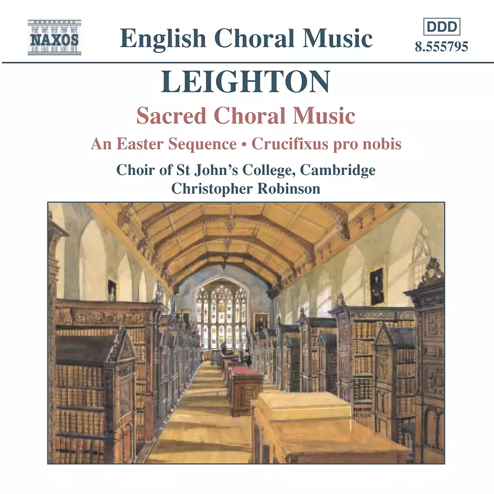 Leighton: Easter Sequence (An) / Crucifixus Pro Nobis