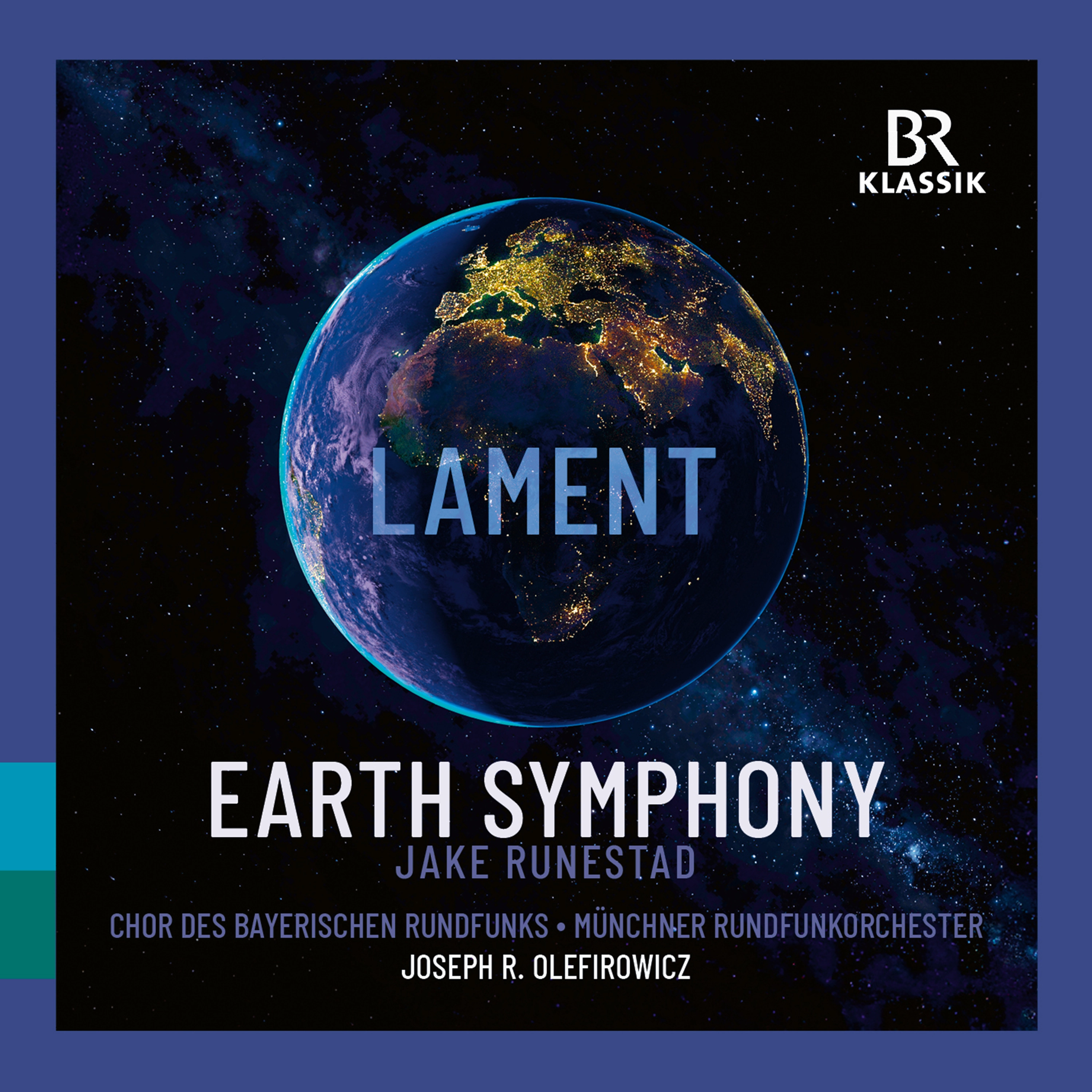 Runestad: Earthsymphony - Lament