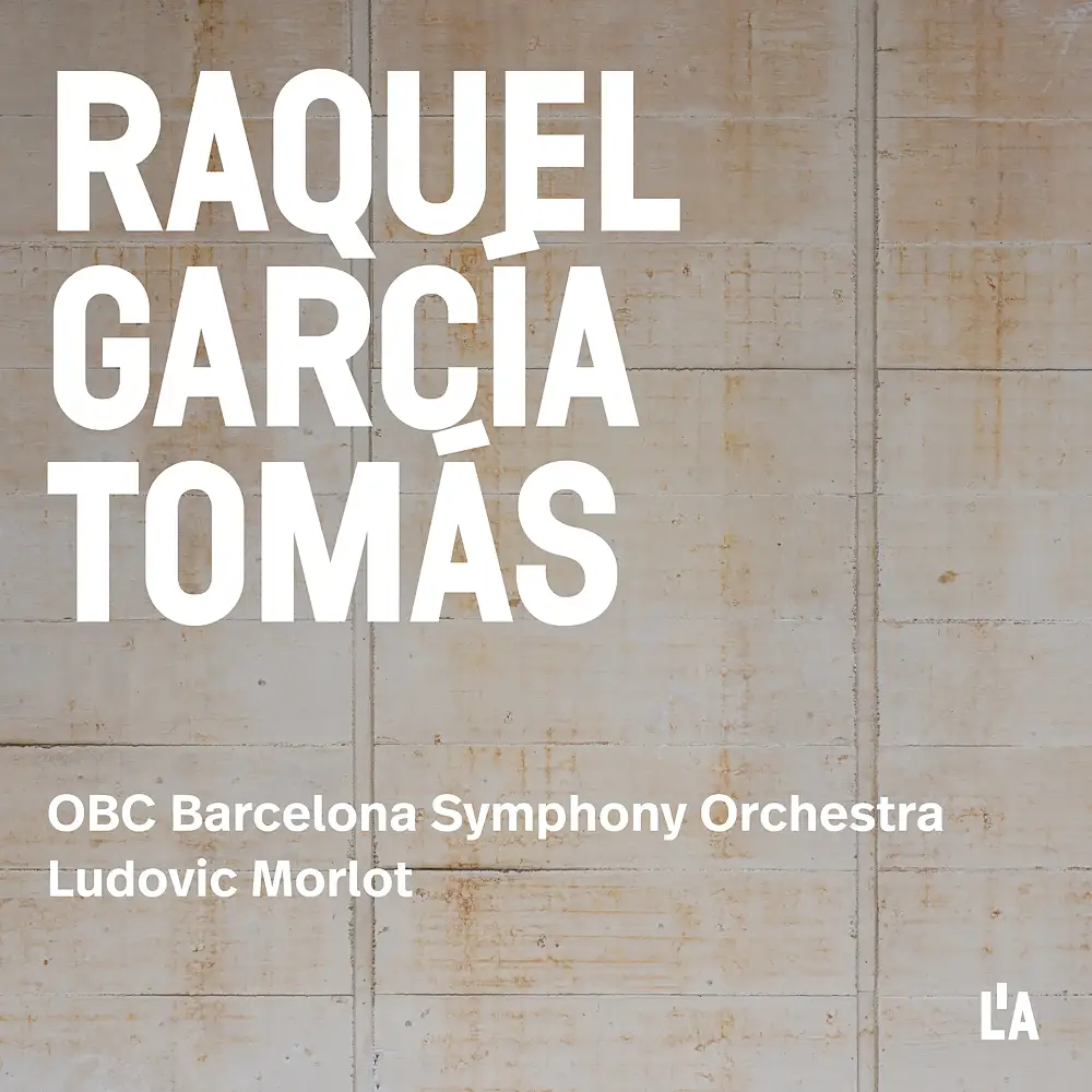 Raquel García Tomás: Orchestral Works