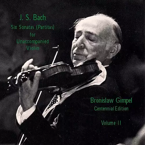 Bach: 6 Sonatas (Partitas) for Unaccompanied Violin, Vol. 2