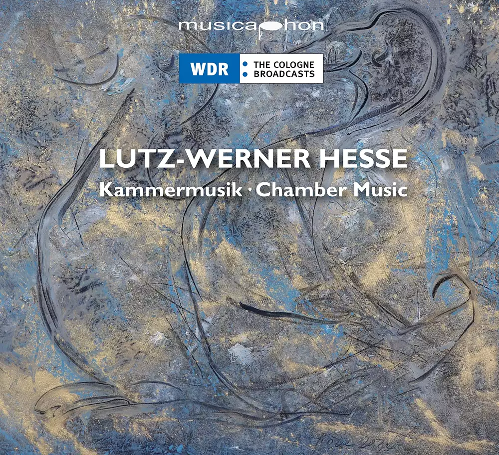 Lutz-Werner Hesse: Chamber Music