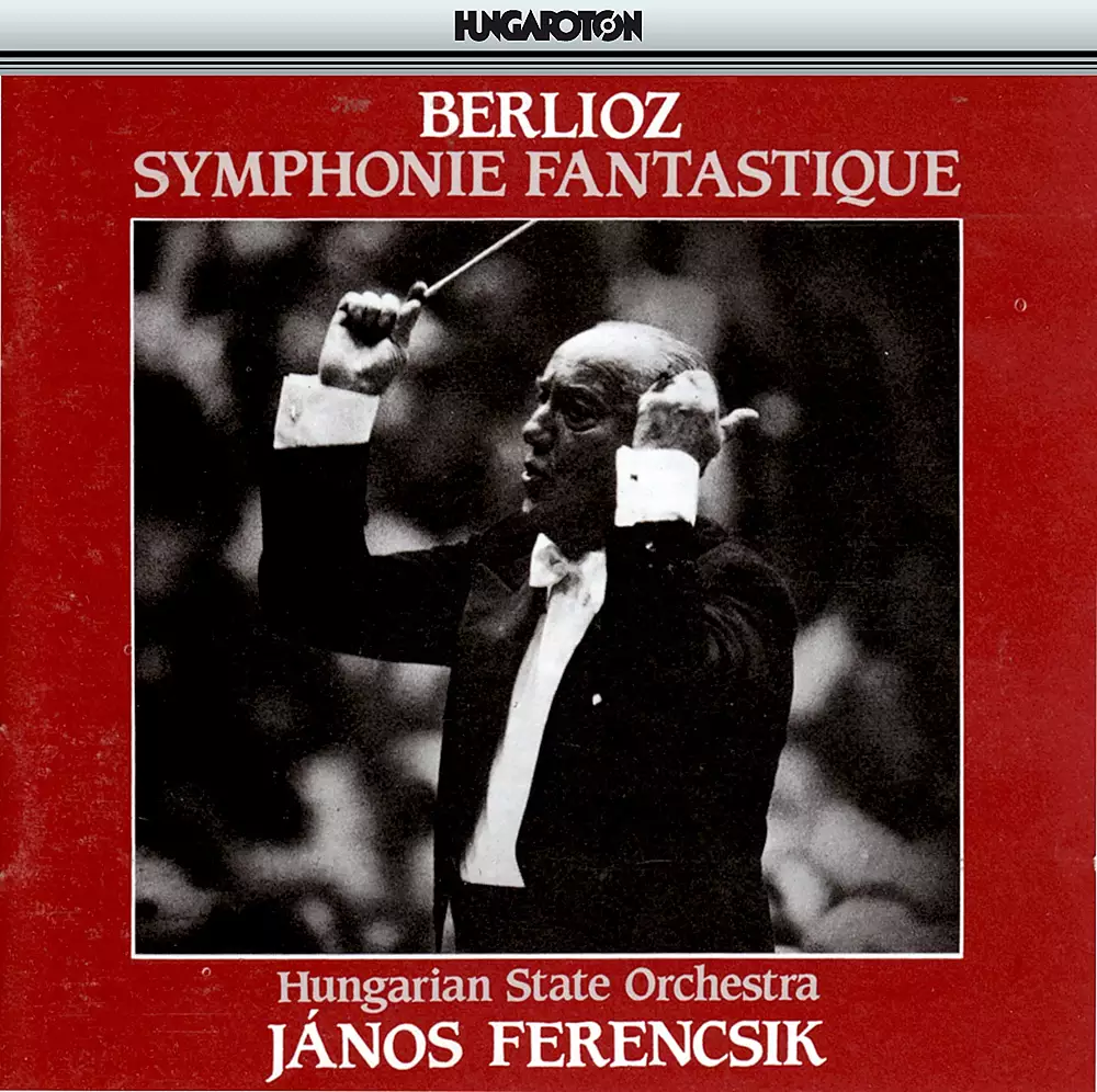 Berlioz: Symphonie Fantastique, Op. 14