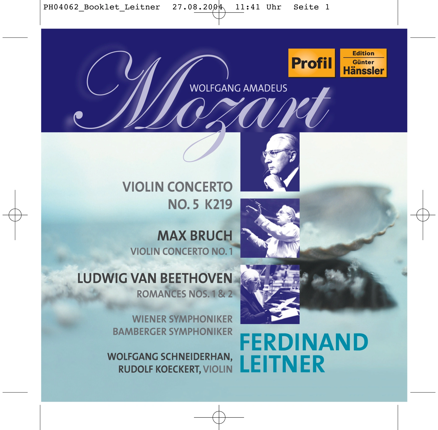 Mozart: Violin Concerto No. 5 / Bruch: Violin Concerto No. 1 / Beethoven: Romances Nos. 1 and 2