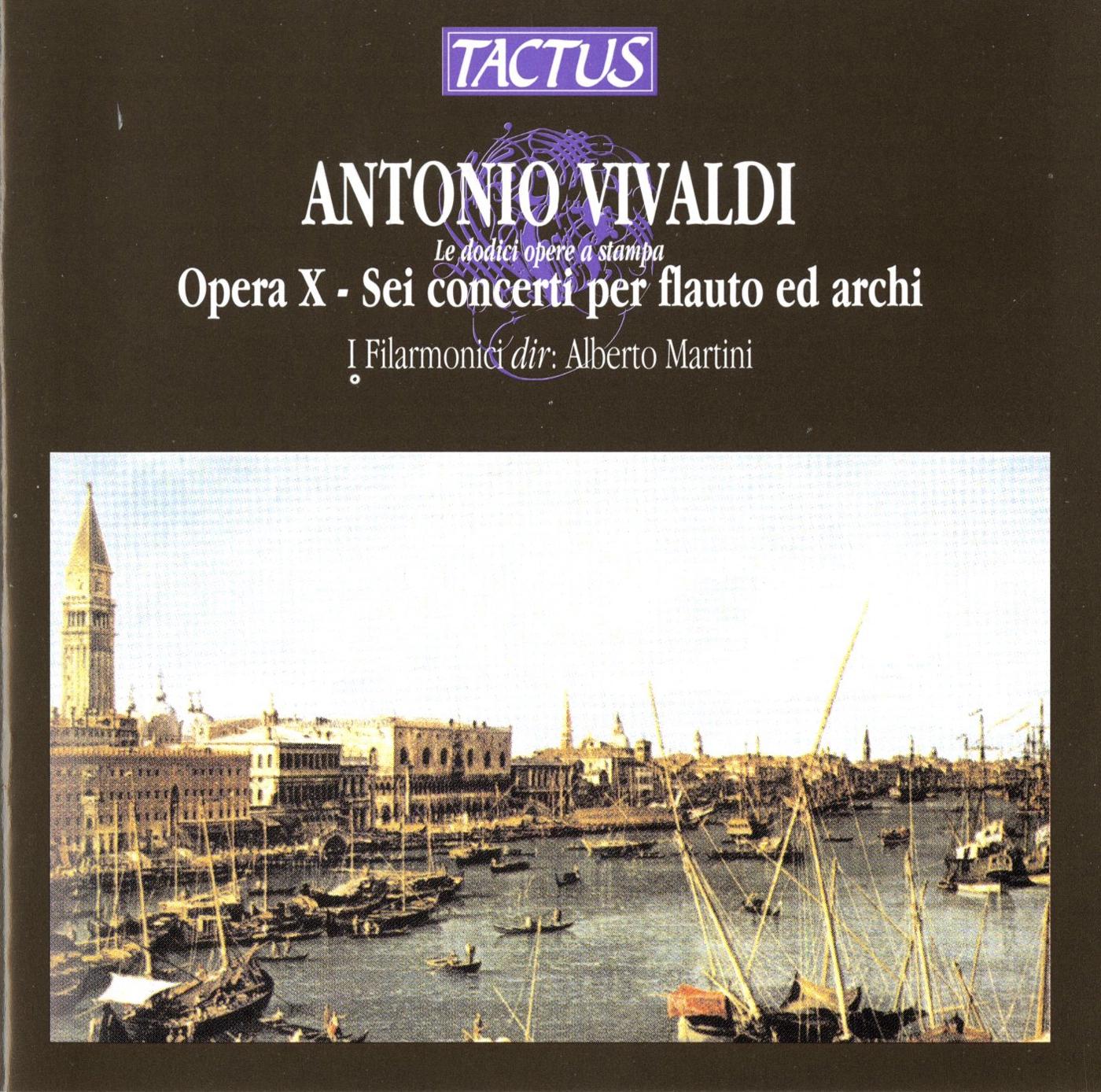 Vivaldi: Opera X - Sei concerti per flauto ed archi