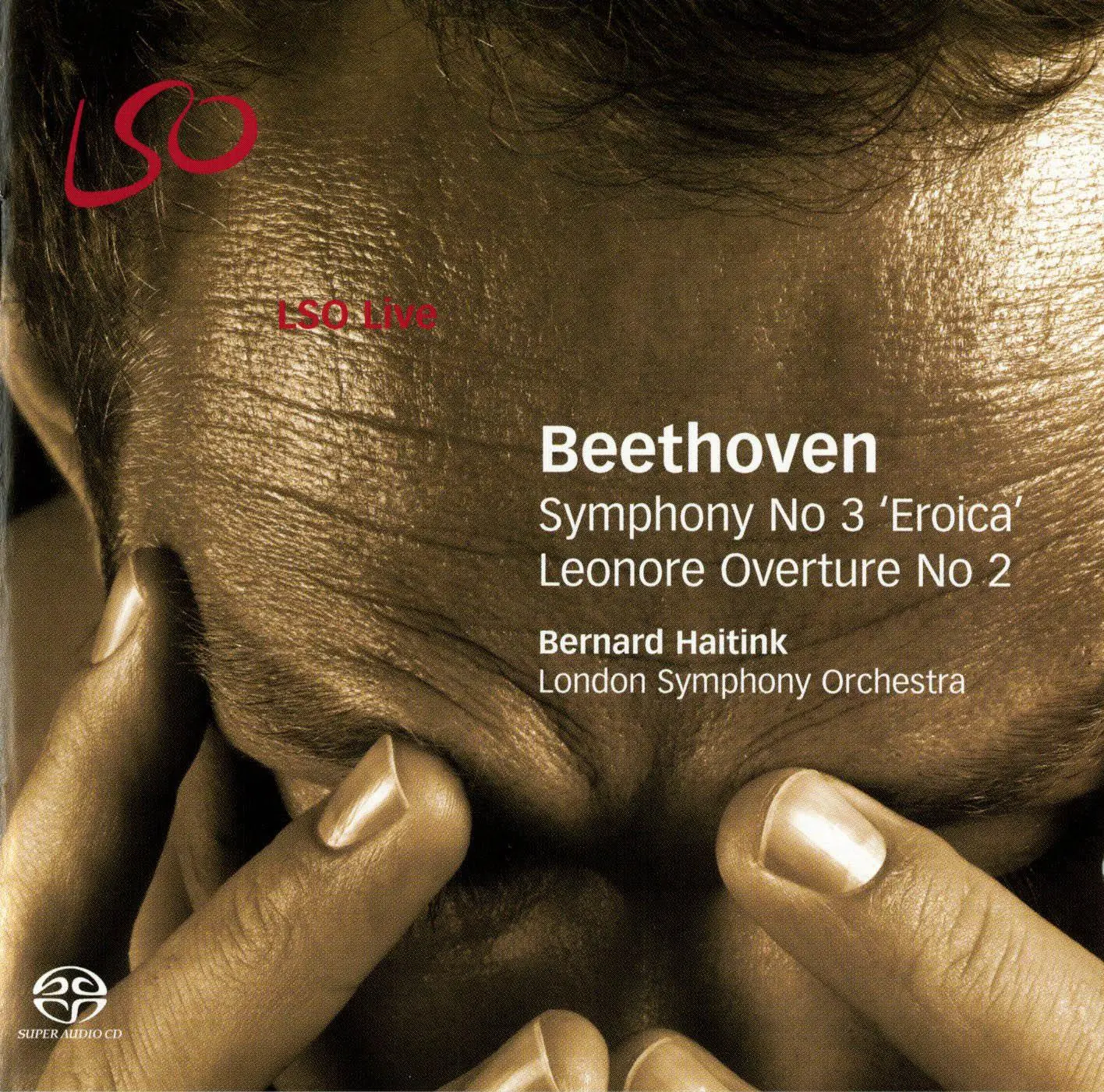 Beethoven: Symphony No. 3, "Eroica"- Leonore Overture No. 2