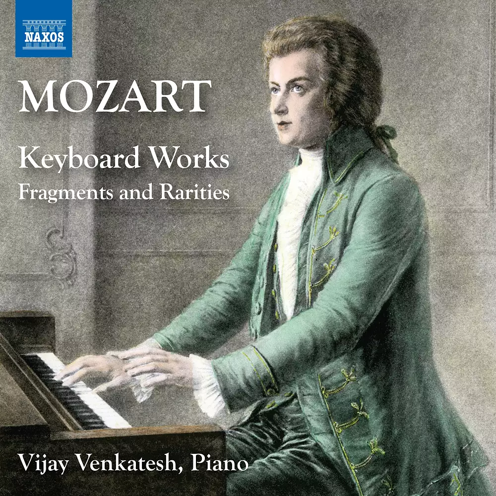 Mozart: Keyboard Works - Fragments and Rarities