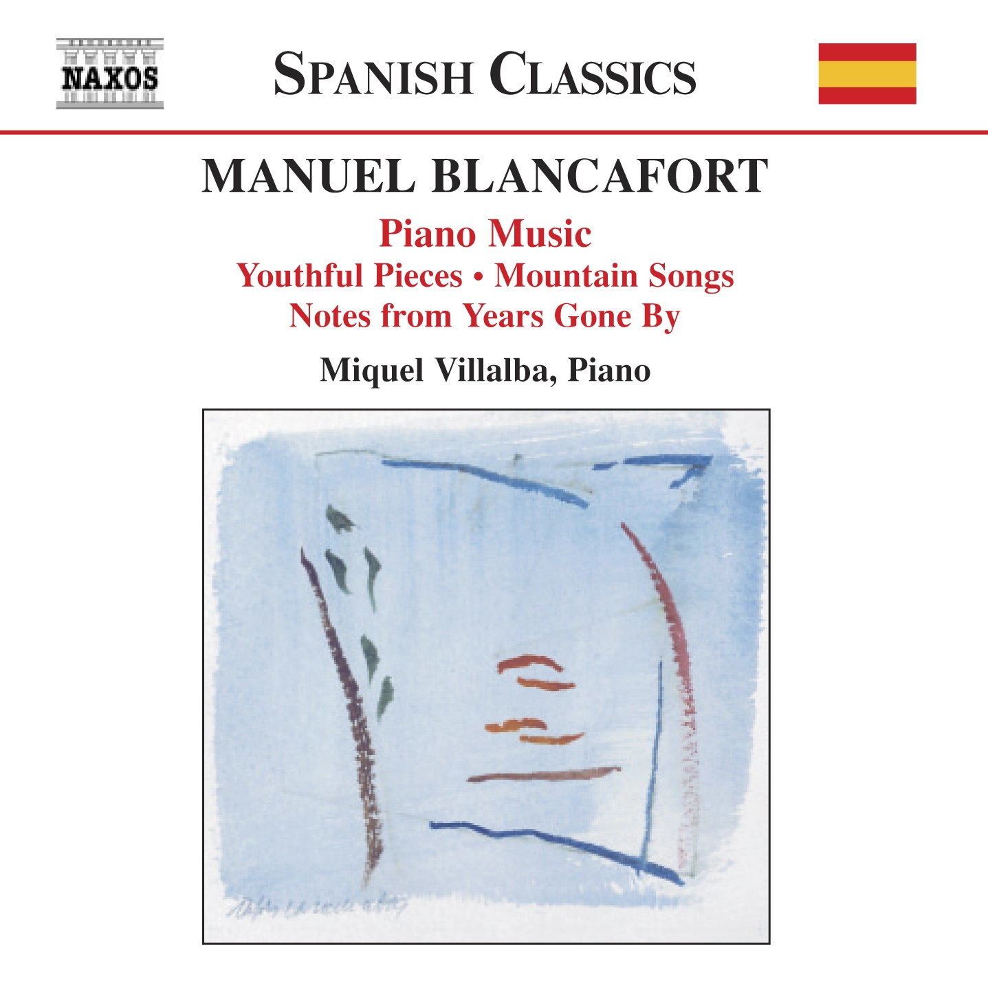 Blancafort, M.: Piano Music, Vol. 1  - Peces De Joventut / Cancons De Muntanya / Notes D'Antany
