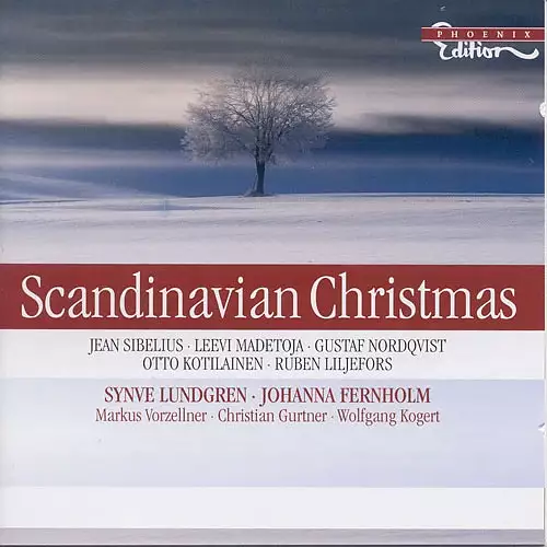 Christmas (Scandinavian) - Kohler, E. / Tegner, A. / Kotilainen, O. / Nordqvist, G. / Weyse, C.E.F. / Schulz, J.A.P.