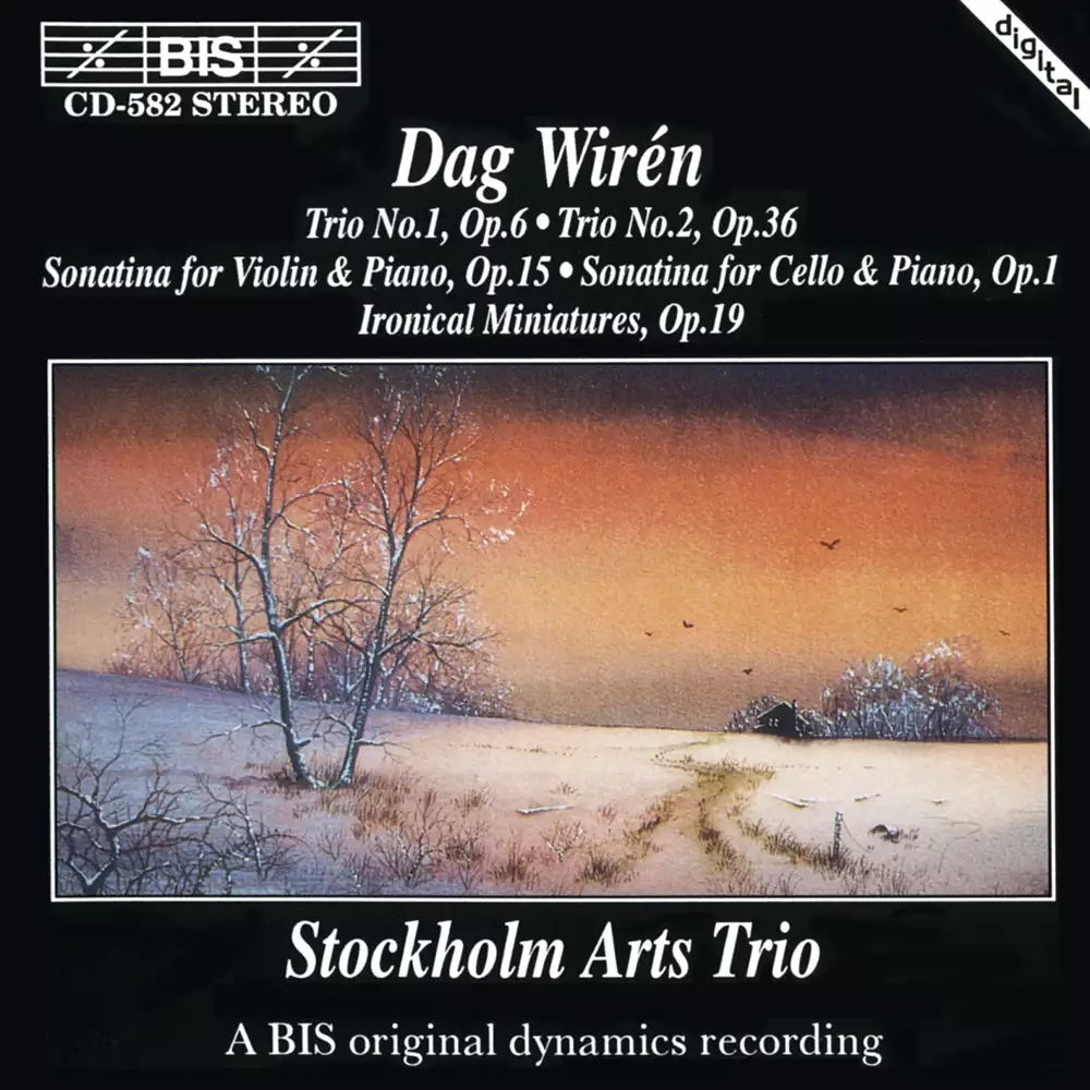 Dag Wirén - Chamber Music, Vol 1