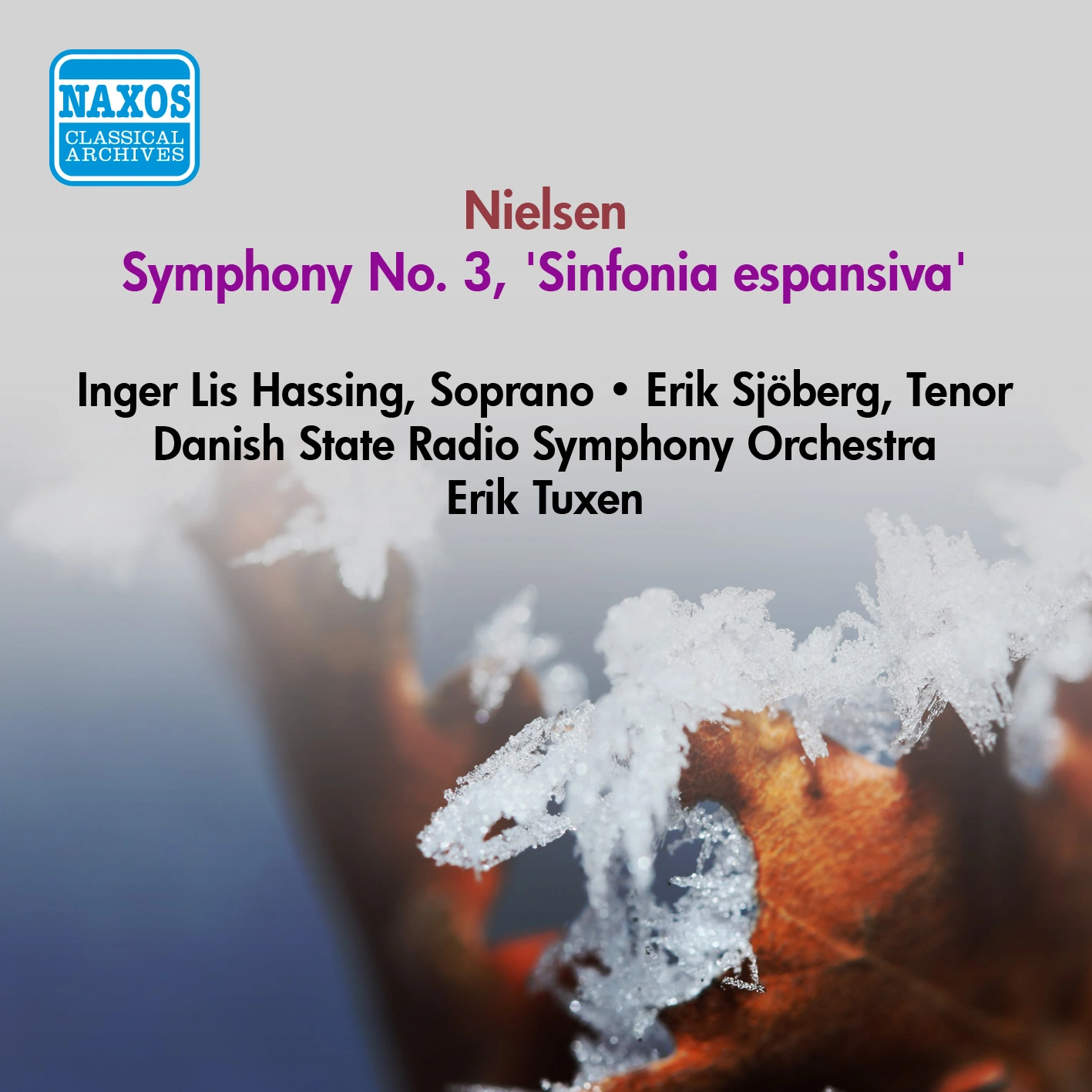 Nielsen, C.: Symphony No. 3, "Sinfonia Espansiva" (Tuxen) (1952)